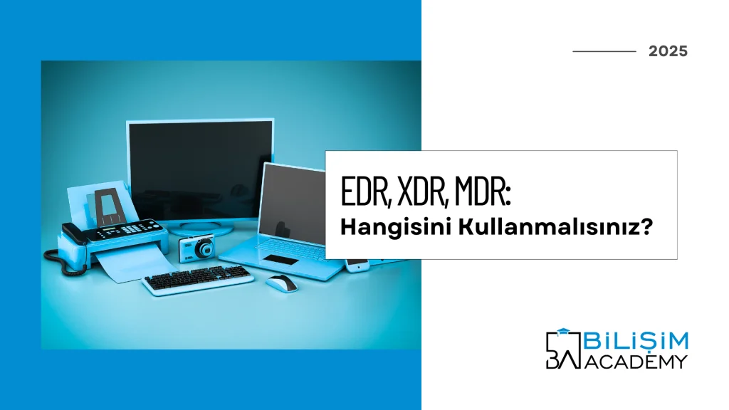 EDR - XDR - MDR