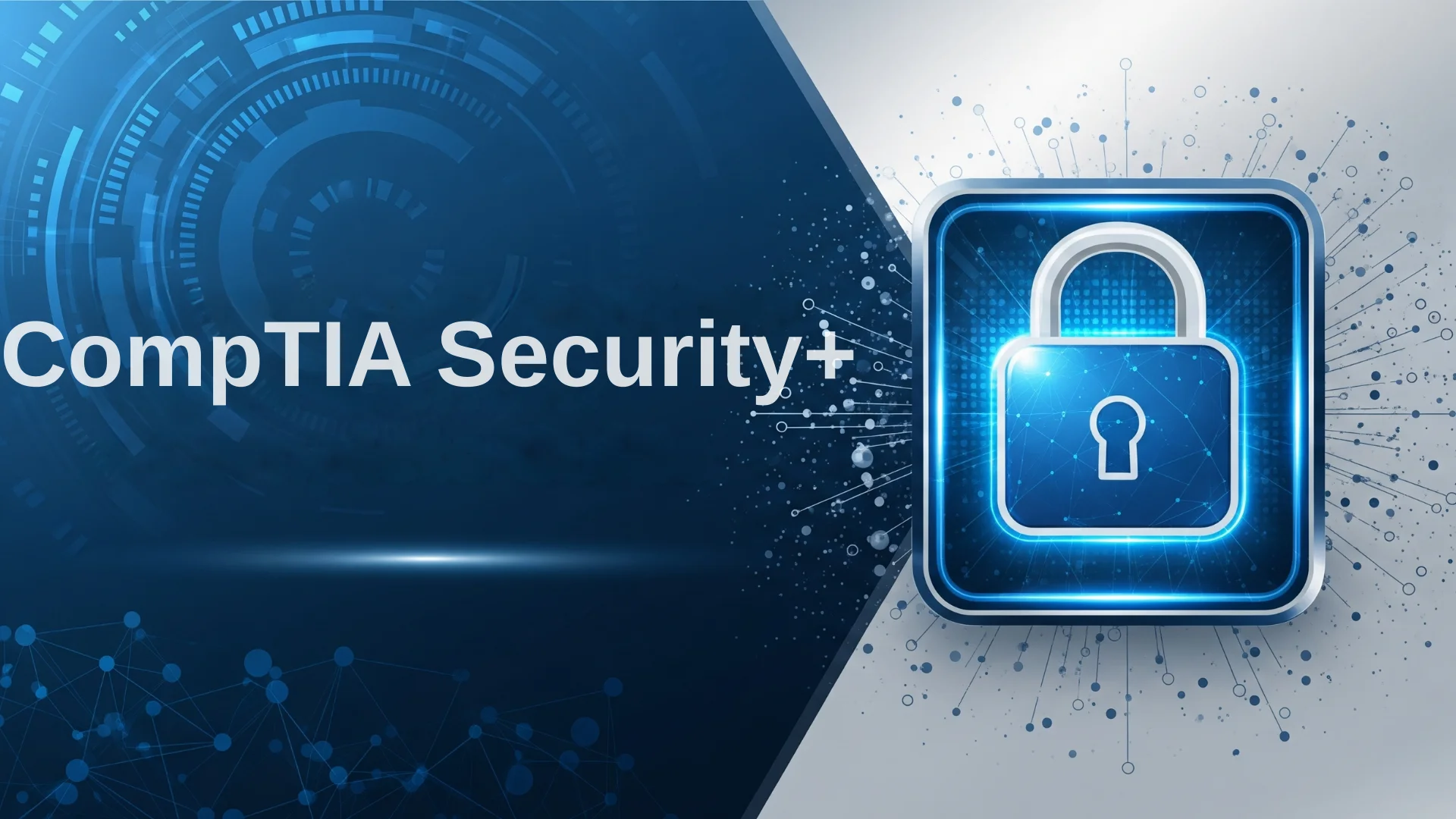 CompTIA Security+ Sertifikası: Başarı İçin Tam Rehber